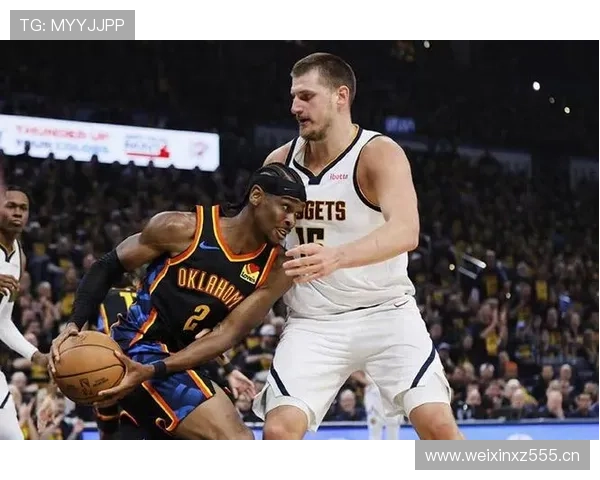 吉尔杰斯-亚历山大挡拆打穿约基奇，效率胜上季